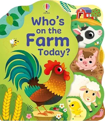 Who's on the Farm Today? :Usborne