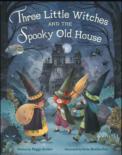 Three Little Witches and the Spooky Old House