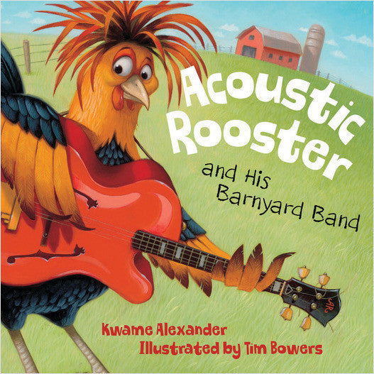ACOUSTIC ROOSTER & HIS BARNYARD