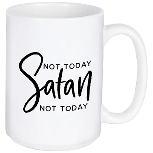 NOT TODAY SATAN 15 OZ MUG