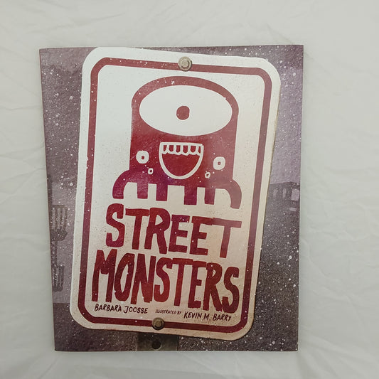 STREET MONSTERS