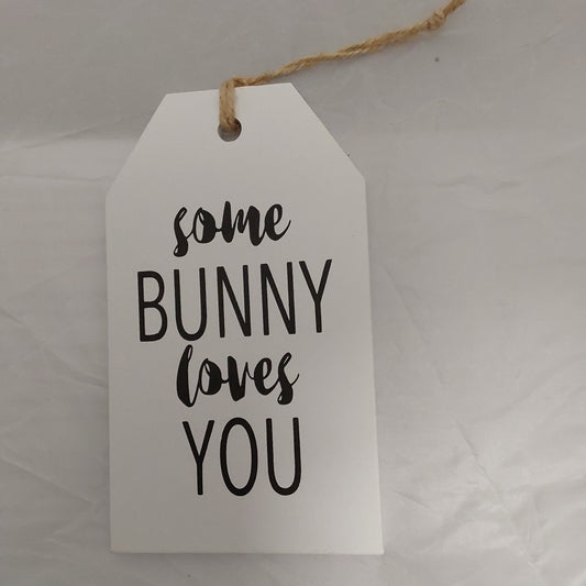 SOME BUNNY WOOD SIGN