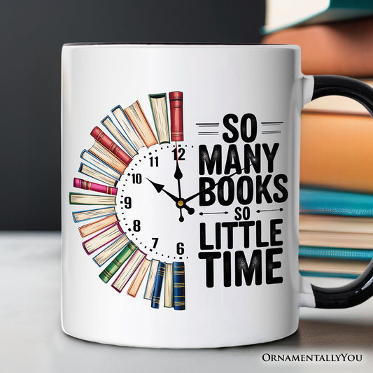 So Many Books So Little Time Personalized Mug