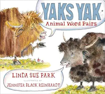 Yaks Yak :Jennifer Black Reinhardt