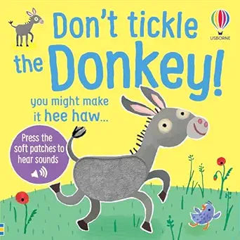 Don't Tickle the Donkey! :Usborne