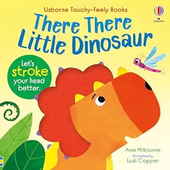 There There Little Dinosaur