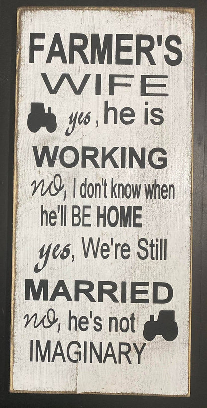 FARMER'S WIFE 10"X20" WOOD SIGN