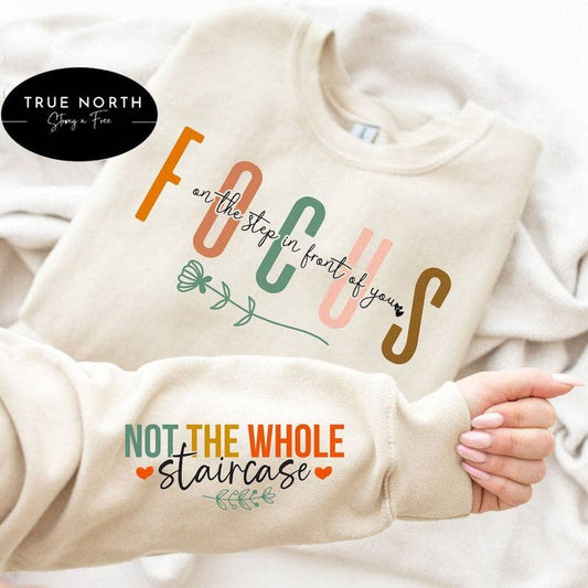 T-Shirt Or Sweatshirt  Focus On The Steps In Front You