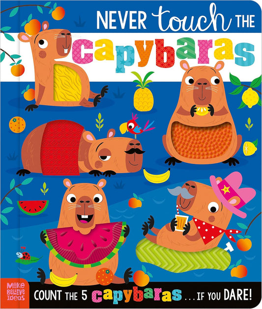 Never Touch the Capybaras
