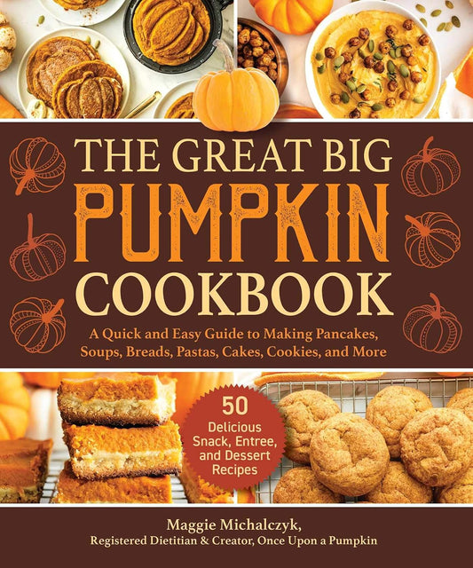 GREAT BIG PUMPKIN COOKBOOK
