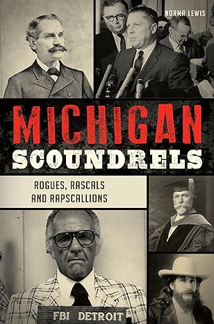 MICHIGAN SCOUNDRELS BY NORMA LEWIS