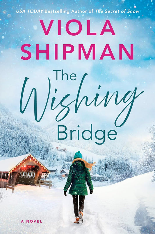 THE WISHING BRIDGE