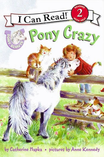 PONY CRAZY - PONY SCOUTS I CAN READ PAPERBACK