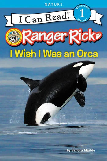 I WISH I WAS AN ORCA I CAN READ PAPERBACK