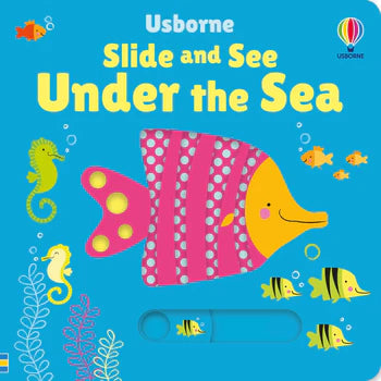 SLIDE AND SEE - UNDER THE SEA