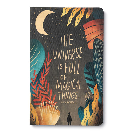 THE UNIVERSE IS FULL OF MAGICAL THINGS JOURNAL