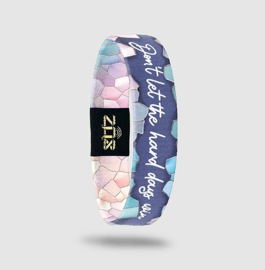 Don't Let the Hard Days Win Bracelet