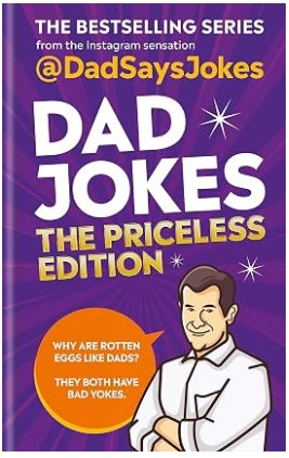 Dad Jokes: The Priceless Edition