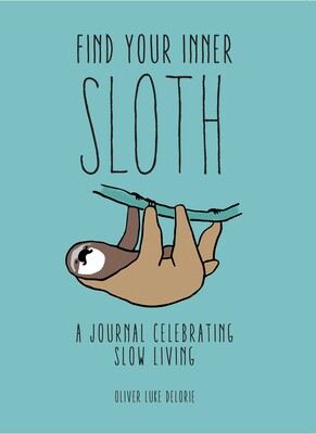 FIND YOUR INNER SLOTH PAPERBACK