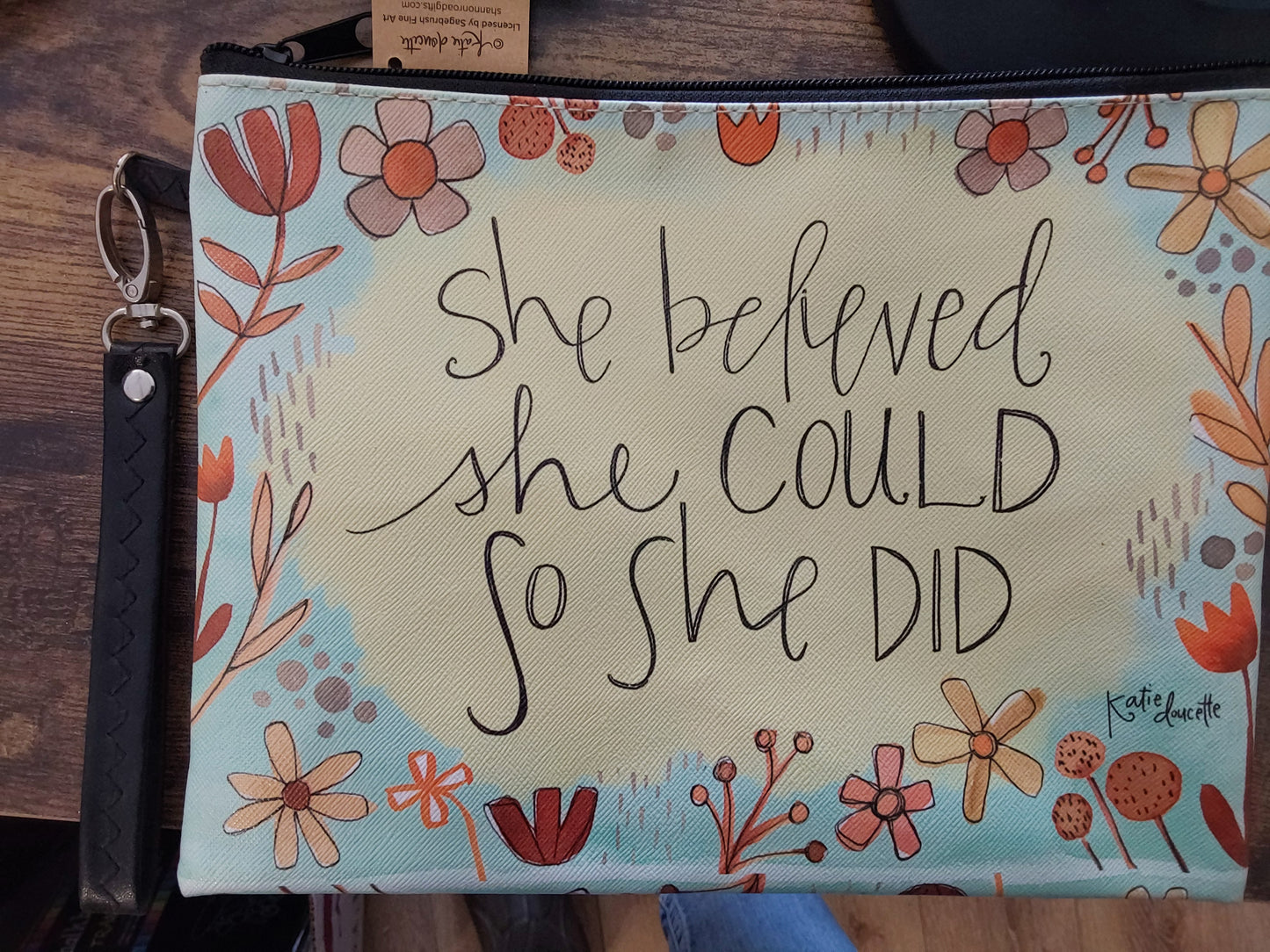SHE BELIEVED SHE COULD MAKE UP BAG