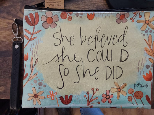 SHE BELIEVED SHE COULD MAKE UP BAG