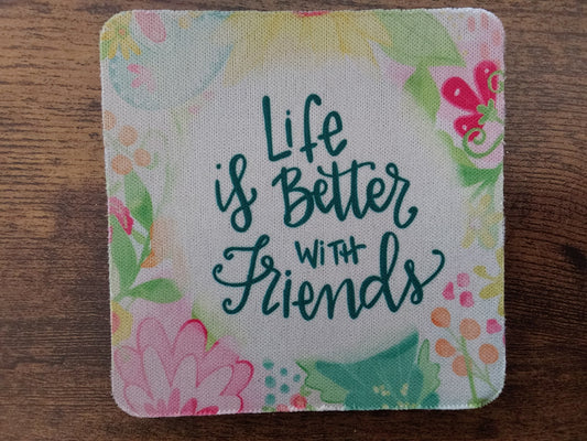 LIFE IS BETTER SINGLE COASTER